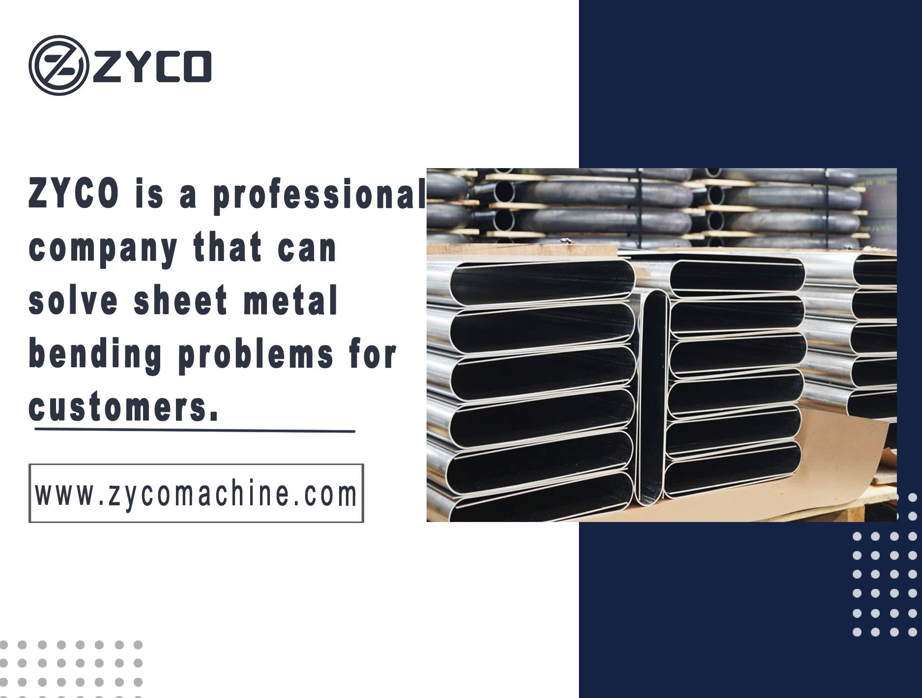 ZYCO is a professional company that can solve sheet metal bending problems for customers.