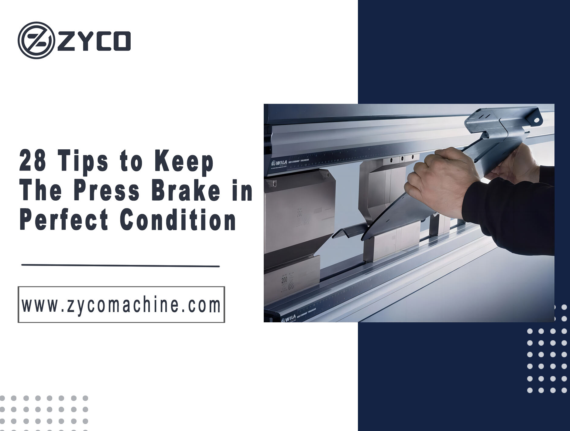 How to maintain a Press Brake: 28 tips to keep the Press Brake in perfect condition