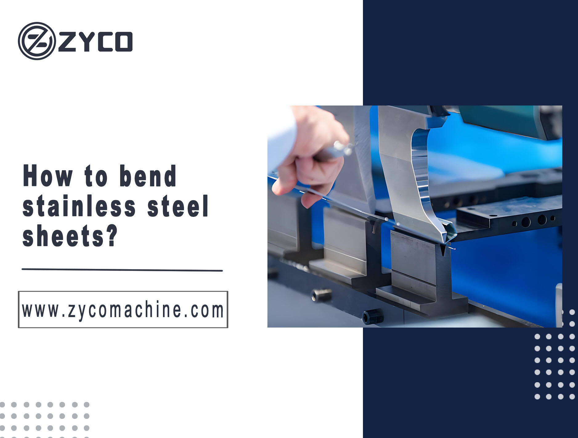 How to bend stainless steel sheets?