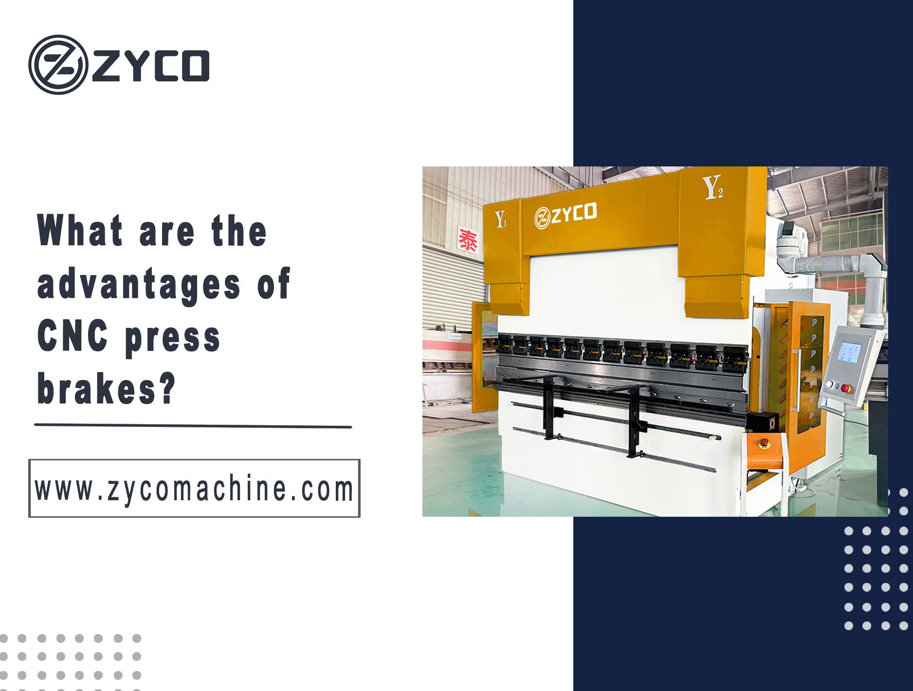 What are the advantages of CNC press brakes?