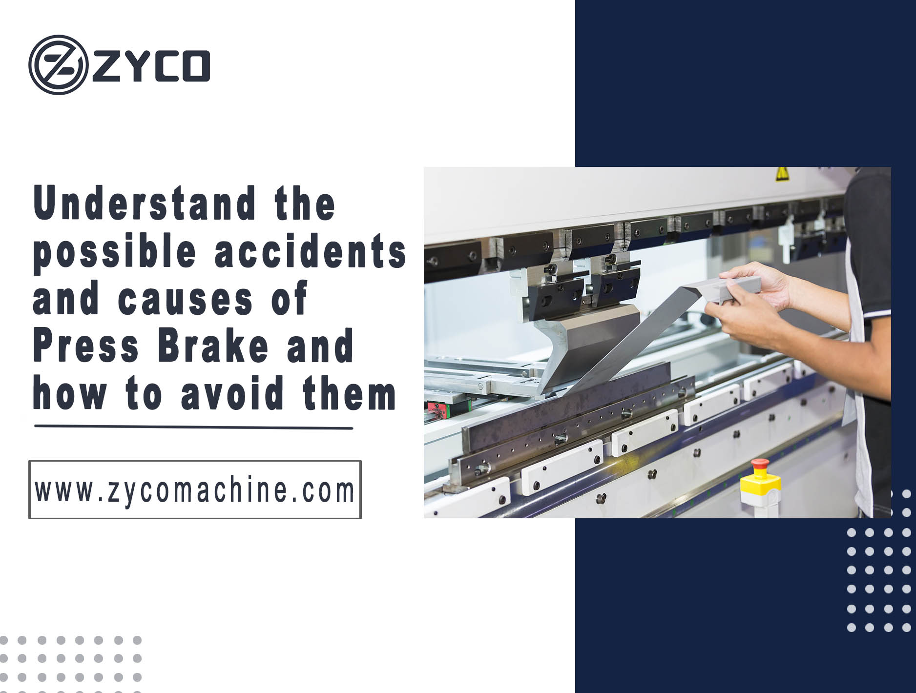 Understand the possible accidents and causes of bending machines, and how to avoid them